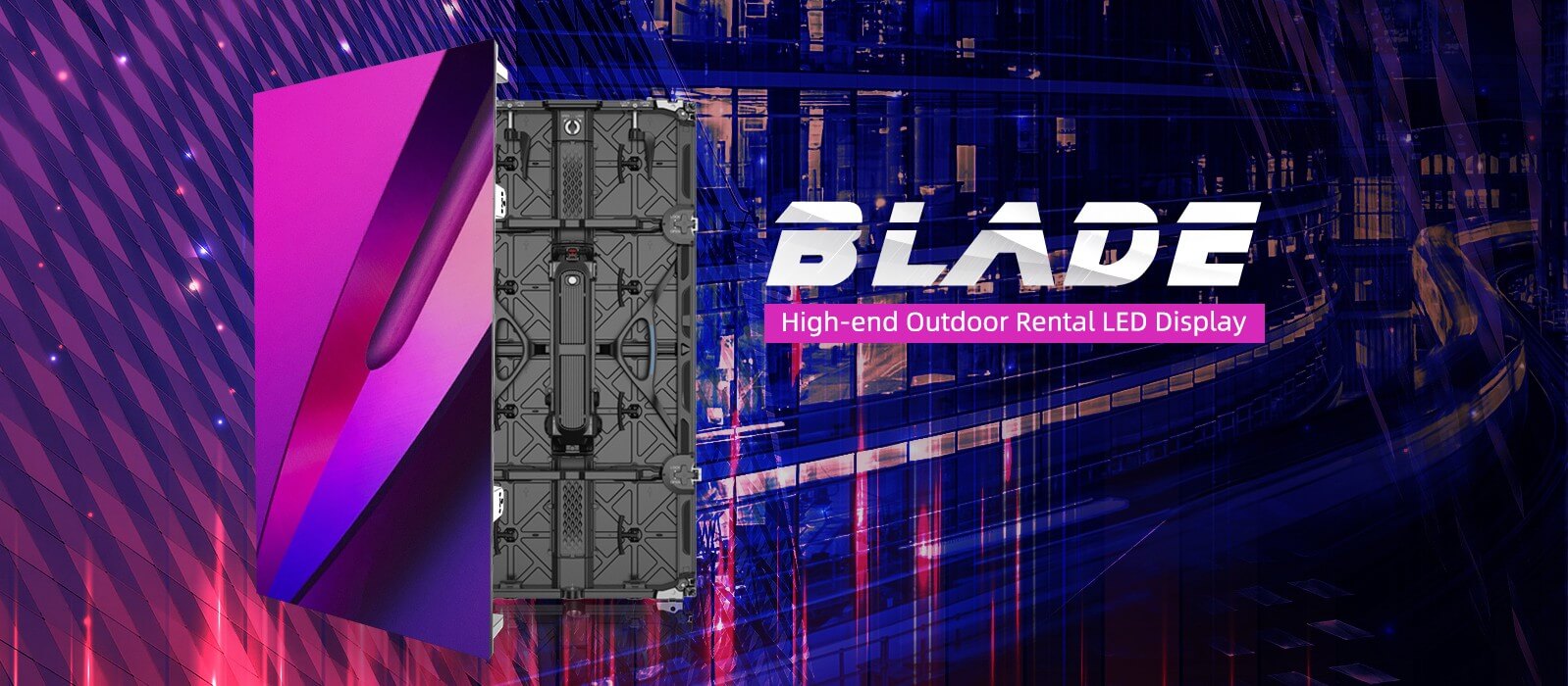 outdoor High-end Rental LED Dispaly - Blade Series